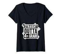 Donna Straight Outta 4th Grade Quarto Laureato Festa di Laurea Maglietta con Collo a V