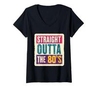 Donna Straight Outta The 80's 1980's Born Birthday Uomini Donne Retro Maglietta con Collo a V