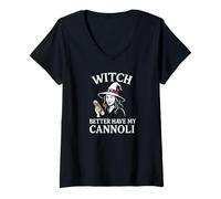 Donna Strega Meglio Avere i Miei Cannoli Maglietta con Collo a V