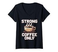 Donna Strong Like My Coffee Maglietta con Collo a V