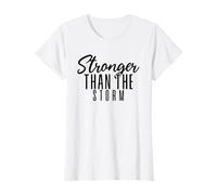 Donna Stronger Than The Storm Citazione positiva Gioco di Parole ispiratore Maglietta