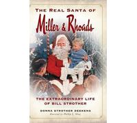 Donna Strother Deekens The Real Santa of Miller & Rhoads (Copertina rigida)
