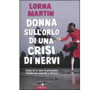 Donna sull'orlo di una crisi di nervi