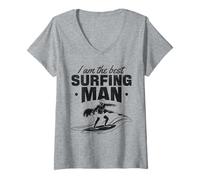 Donna Surfer I Am The Best Surfing Man Surf Surf Surfboard Surfer Maglietta con Collo a V