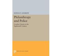 Donna T. Andrew Philanthropy and Police (Tascabile) Princeton Legacy Library