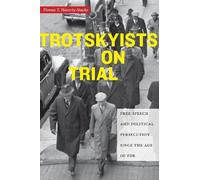 Donna T. Haverty-Stacke Trotskyists on Trial (Copertina rigida)