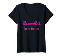 Donna T-Shirt Brunettes Do It Better Hair Color Maglietta con Collo a V