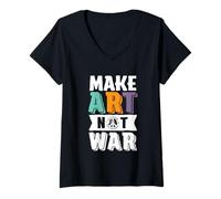 Donna T-Shirt Make Art Not War per Studenti maggiori d'Arte Maglietta con Collo a V