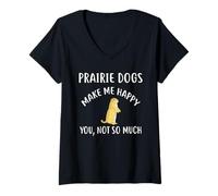 Donna T-Shirt Praire con Cani della prateria Make Me Happy, You Not so Much Maglietta con Collo a V