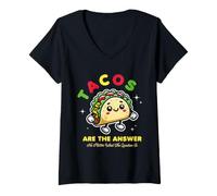 Donna Tacos Are The Answer No Matter What The Question Is Maglietta con Collo a V