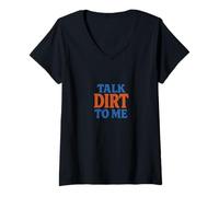 Donna Talk Dirt to Me - Gioco di Parole Divertente per Amanti delle Piante da Giardinaggio Maglietta con Collo a V