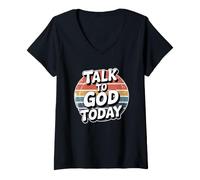 Donna Talk To God Today Maglietta con Collo a V