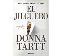 Donna Tartt El jilguero (Premio Pulitzer) / The Goldfinch (Pulitzer (Tascabile)