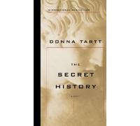 Donna Tartt The Secret History (Copertina rigida)