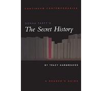 Tracy Hargreaves Donna Tartt's The Secret History (Tascabile)