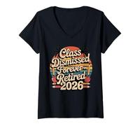 Donna Teacher Retirement Shirts 2026 I Have No Class Retirement Maglietta con Collo a V