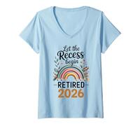 Donna Teacher Retirement Shirts 2026 Let The Recess Begin Retire Maglietta con Collo a V