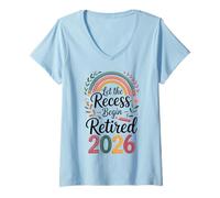 Donna Teacher Retirement Shirts 2026Let The Recess Begin Retire Maglietta con Collo a V