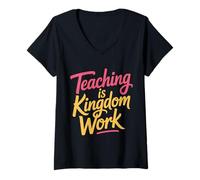 Donna Teaching Is Kingdom Work Faith Sunday School |- Maglietta con Collo a V