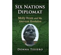 Donna Tesiero Six Nations Diplomat (Tascabile)