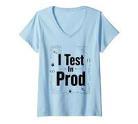 Donna Test in Prod Software Developer Prod Programmazione Devops Divertente Maglietta con Collo a V