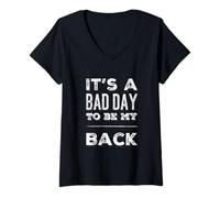 Donna Testo umoristico Divertente Amante della Palestra Bad Day To Be My Back Maglietta con Collo a V