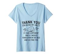 Donna Thank You for Being My Uncle If I Had A Different Uncle I Maglietta con Collo a V