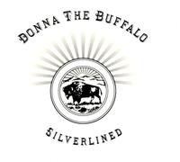 Donna The Buffalo - Silverlined