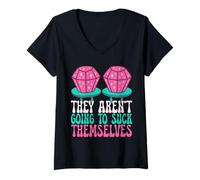 Donna They Aren't Going to Suck Themselves Ice Cream Funny Adult Maglietta con Collo a V