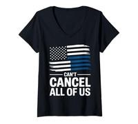 Donna Thin Blue Line Can't Cancel all of Us Bandiera della Polizia Maglietta con Collo a V