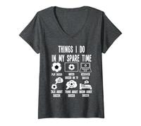 Donna Things I Do in My Spare Time, Soccer Player Merch. Soccer Maglietta con Collo a V