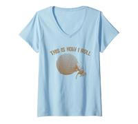 Donna This How I Roll Dung Beetle Maglietta con Collo a V