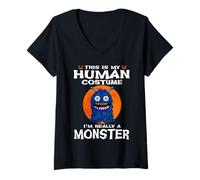 Donna This Is My Human Costume I'm Really A Monster Halloween Maglietta con Collo a V