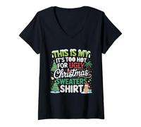Donna This Is My It's Too Hot for Ugly Christmas Maglions' Holiday Maglietta con Collo a V