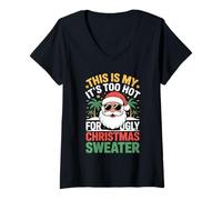 Donna This Is My It's Too Hot for Ugly Christmas Sweater Shirt Maglietta con Collo a V