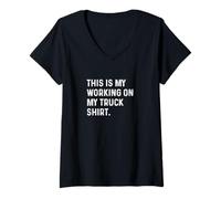 Donna This Is My Working on My Truck Shirt - Restauro Classico Maglietta con Collo a V