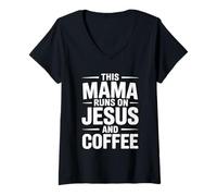 Donna This Mama Runs On Jesus And Coffee Maglietta con Collo a V