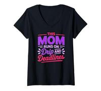 Donna This Mom Runs ON Drip And Deadlines Maglietta con Collo a V