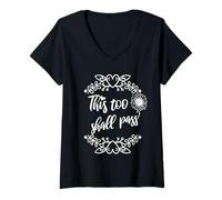 Donna This Too Shall Pass Shirt Sign That Says This Too Shall Pass Maglietta con Collo a V