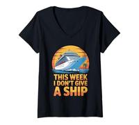 Donna This Week I Don´t Give a Ship Maglietta con Collo a V