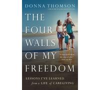 Donna Thomson The Four Walls of My Freedom (Tascabile)
