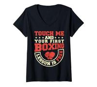 Donna Touch Me And Your First Boxing Lesson Is Free Maglietta con Collo a V