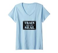 Donna Train Like a Fit Seal - Stile Militare Ispirato al Fitness Maglietta con Collo a V