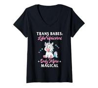 Donna Trans Babes Like Unicorns Only More Magical Funny Meme Maglietta con Collo a V