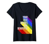 Donna Trendy Apparel Pride Your True Colors Are Beautiful Rainbow Maglietta con Collo a V