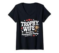 Donna Trofeo Wife But Like a Participation Trophy Funny Ladies Maglietta con Collo a V