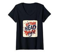 Donna Trova la pace interiore con Get Your Head Down Costume Maglietta con Collo a V