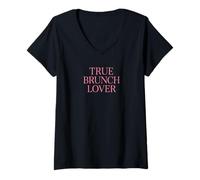 Donna True Brunch Lover Tee - Brunch Culture Design Maglietta con Collo a V