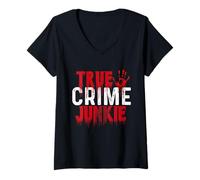 Donna True Crime Junkie - Omicidio Mostra Mistero Forense Maglietta con Collo a V