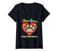 Donna True Love Has Paws - Simpatico Design a Forma di Zampa di Cane e Gatto Maglietta con Collo a V